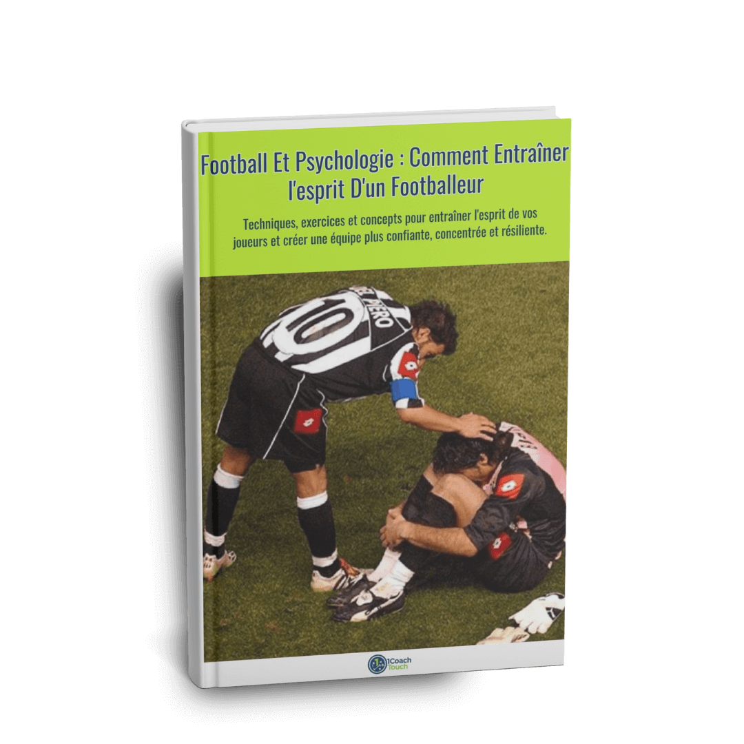 Football Et Psychologie: Comment Entraîner l'esprit D'un Footballeur